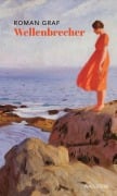 Cover-Bild zum Titel 'Wellenbrecher' von 'Roman Graf'