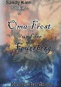Cover-Bild zum Titel 'Oma Frost' von 'Sandy Kien'