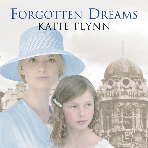 Forgotten Dreams - Katie Flynn
