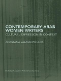 Cover-Bild zum Titel 'Contemporary Arab Women Writers' von 'Anastasia Valassopoulos'