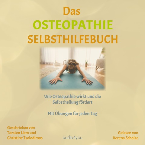 Das Osteopathie-Selbsthilfe-Buch - Torsten Liem, Christine Tsolodimos
