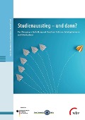Cover-Bild zum Titel 'Studienausstieg - und dann?' von 'Martin Neugebauer, Charlotte Bröder, Annabell Daniel'