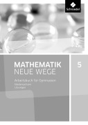 Cover-Bild zum Titel 'Mathematik Neue Wege 5. Lösungen. G9 für Niedersachsen' von ''