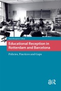 Cover-Bild zum Titel 'Educational Reception in Rotterdam and Barcelona' von 'Maria Bruquetas Callejo'