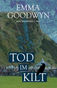 Cover-Bild zum Titel 'Tod im Kilt' von 'Emma Goodwyn'