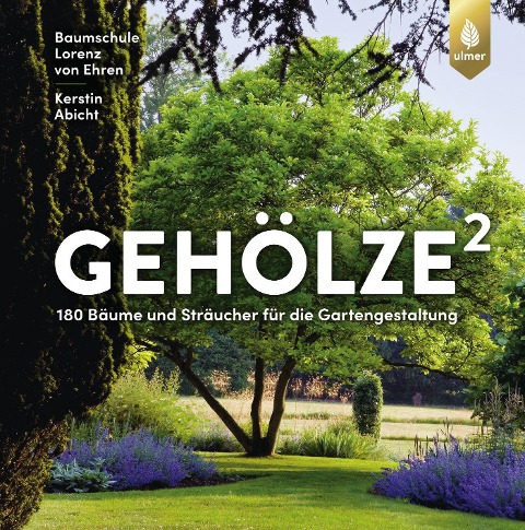 Gehölze hoch zwei - Baumschule Lorenz von Ehren, Kerstin Abicht