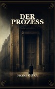 Cover-Bild zum Titel 'Der Prozeß' von 'Franz Kafka'