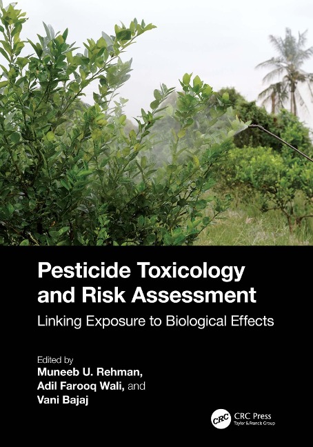 Pesticide Toxicology and Risk Assessment -