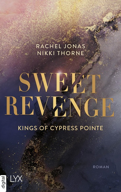 Kings of Cypress Pointe - Sweet Revenge - Rachel Jonas und Nikki Thorne