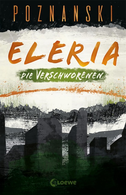 Eleria (Band 2) - Die Verschworenen - Ursula Poznanski