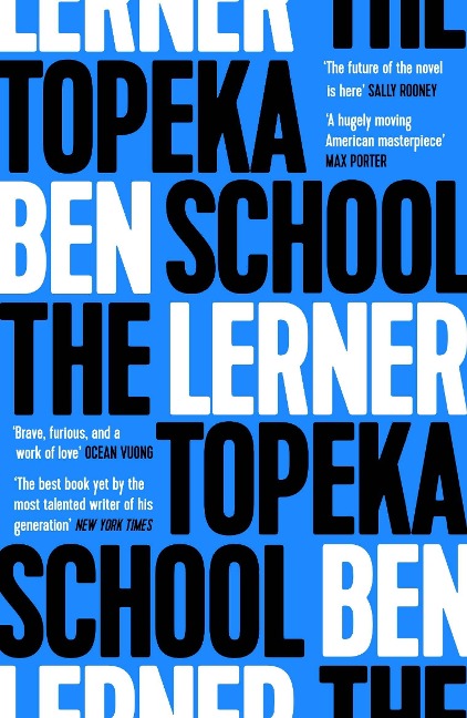 Topeka School - Ben Lerner