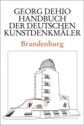 Cover-Bild zum Titel 'Dehio - Handbuch der deutschen Kunstdenkmäler / Brandenburg' von 'Georg Dehio'