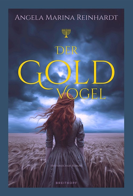 Der Goldvogel - Angela Marina Reinhardt