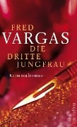 Die dritte Jungfrau - Fred Vargas