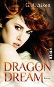 Dragon Dream - G. A. Aiken