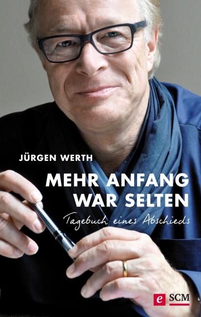 Mehr Anfang war selten - Jürgen Werth