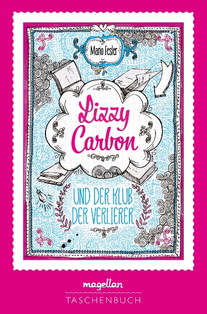 Lizzy Carbon und der Klub der Verlierer - Mario Fesler