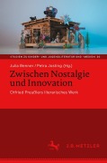 Cover-Bild zum Titel 'Zwischen Nostalgie und Innovation' von ''