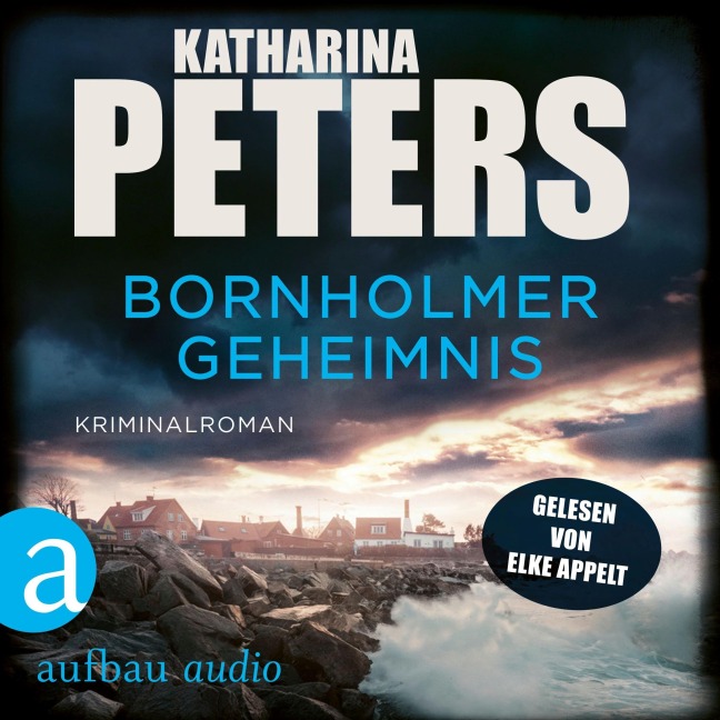 Bornholmer Geheimnis - Katharina Peters