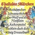 Gebrüder Grimm, 6 beliebte Märchen - Gebrüder Grimm