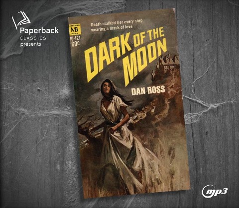 Dark of the Moon - Dan Ross