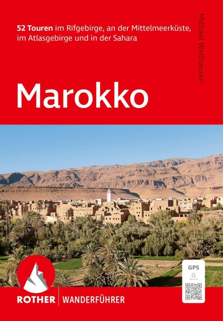 ROTHER Wanderführer Marokko - Michael Wellhausen
