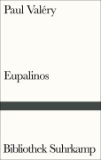 Cover-Bild zum Titel 'Eupalinos oder Der Architekt' von 'Paul Valéry'