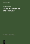 Cover-Bild zum Titel '>Die mythische Methode<' von 'Werner Frick'