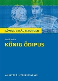 Cover-Bild zum Titel 'König Ödipus von Sophokles. Textanalyse und Interpretation mit ausführlicher Inhaltsangabe und Abituraufgaben mit Lösungen.' von 'Sophokles'