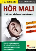Cover-Bild zum Titel 'Hör mal! - Hörverstehen trainieren 1. - 2. Schuljahr' von ''
