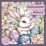 Cover-Bild zum Titel 'Osterzauber Malbuch für Erwachsene, Jugendliche und Kinder ab 6 Jahren' von 'Nicole Köhler'