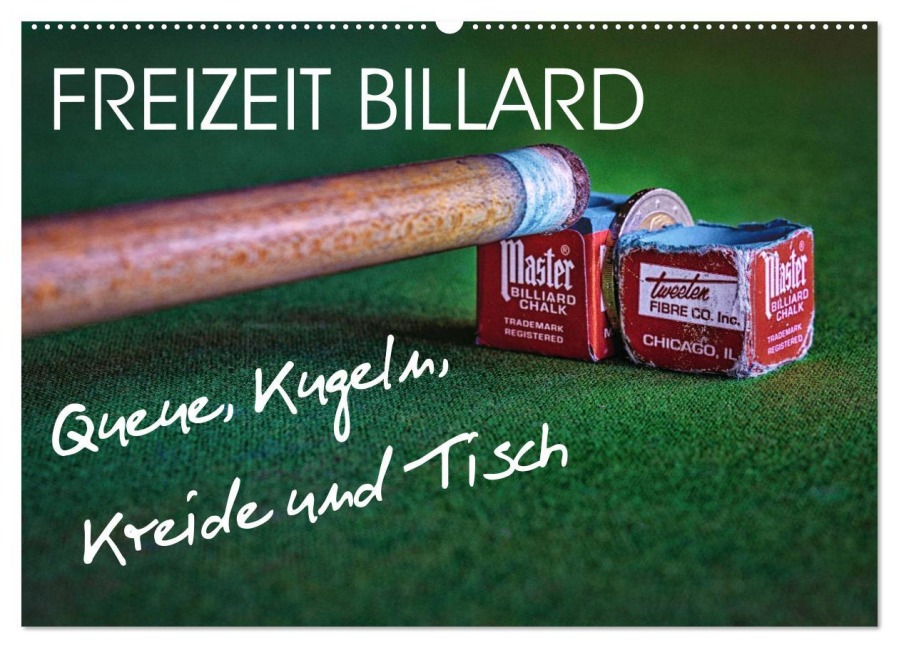 Freizeit Billard - Queue, Kugeln, Kreide und Tisch (Wandkalender 2025 DIN A2 quer), CALVENDO Monatskalender - W. W. Voßen - Herzog von Laar am Rhein