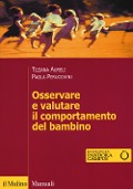Cover-Bild zum Titel 'Osservare e valutare il comportamento del bambino' von 'Tiziana Aureli, Paola Perucchini'