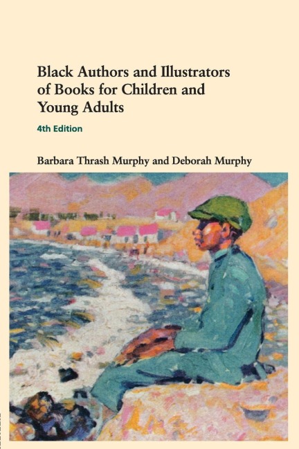 Black Authors and Illustrators of Books for Children and Young Adults - 