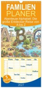 Cover-Bild zum Titel 'Familienplaner 2027 - Abenteuer Alphabet: Die große Entdecker-Reise von A bis Z mit 5 Spalten (Wandkalender, 21 x 45 cm) CALVENDO' von 'LaPics LaPics'