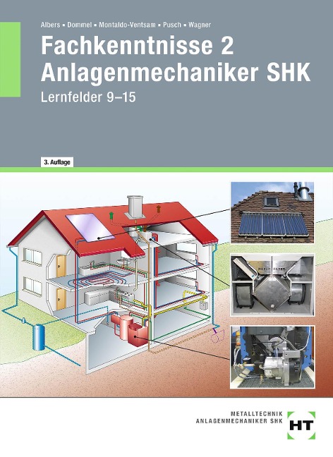 Fachkenntnisse 2 Anlagenmechaniker SHK - Joachim Albers, Rainer Dommel, Peter Pusch, Josef Wagner, Henry Montaldo-Ventsam