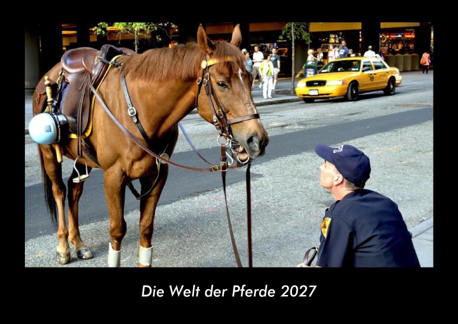 Die Welt der Pferde 2027 Fotokalender DIN A3 - Tobias Becker