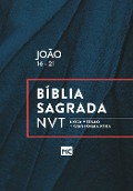 João 16 - 21, NVT - Editora Mundo Cristão