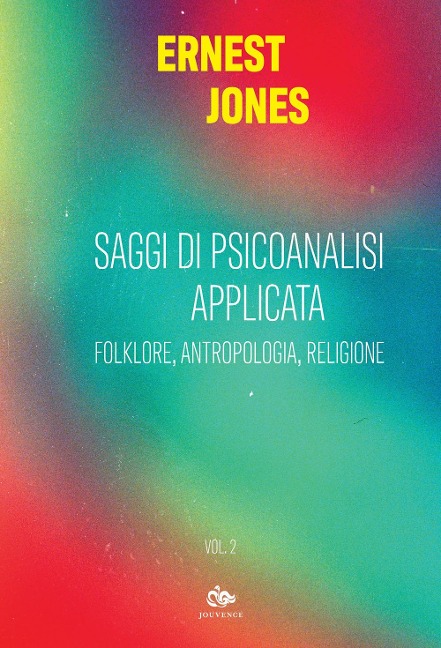 Folklore, antropologia, religione - Ernest Jones