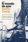 El mundo de ayer - Stefan Zweig