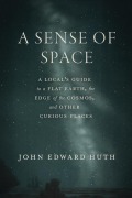 Cover-Bild zum Titel 'A Sense of Space' von 'John Edward Huth'