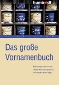 Das große Vornamenbuch - Elke Gerr