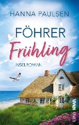 Cover-Bild zum Titel 'Föhrer Frühling' von 'Hanna Paulsen'