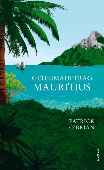 Geheimauftrag Mauritius - Patrick O'Brian