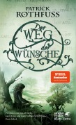 Cover-Bild zum Titel 'Der Weg der Wünsche' von 'Patrick Rothfuss'