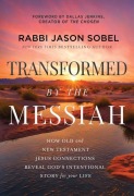 Cover-Bild zum Titel 'Transformed by the Messiah' von 'Rabbi Jason Sobel'