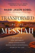 Cover-Bild zum Titel 'Transformed by the Messiah' von 'Rabbi Jason Sobel'