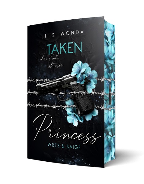 Taken Princess 3 - J. S. Wonda