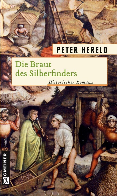 Die Braut des Silberfinders - Peter Hereld