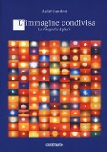 Cover-Bild zum Titel 'L' immagine condivisa. La fotografia digitale' von 'André Gunthert'
